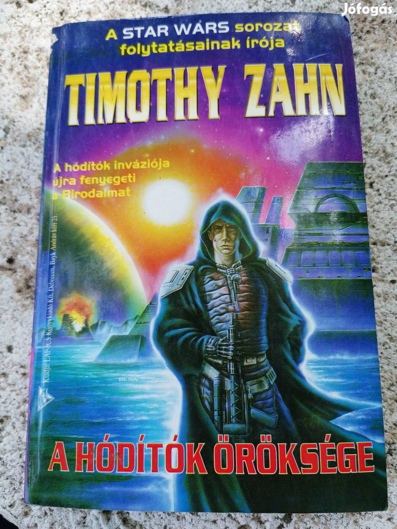 Timothy Zahn - A hódítók öröksége