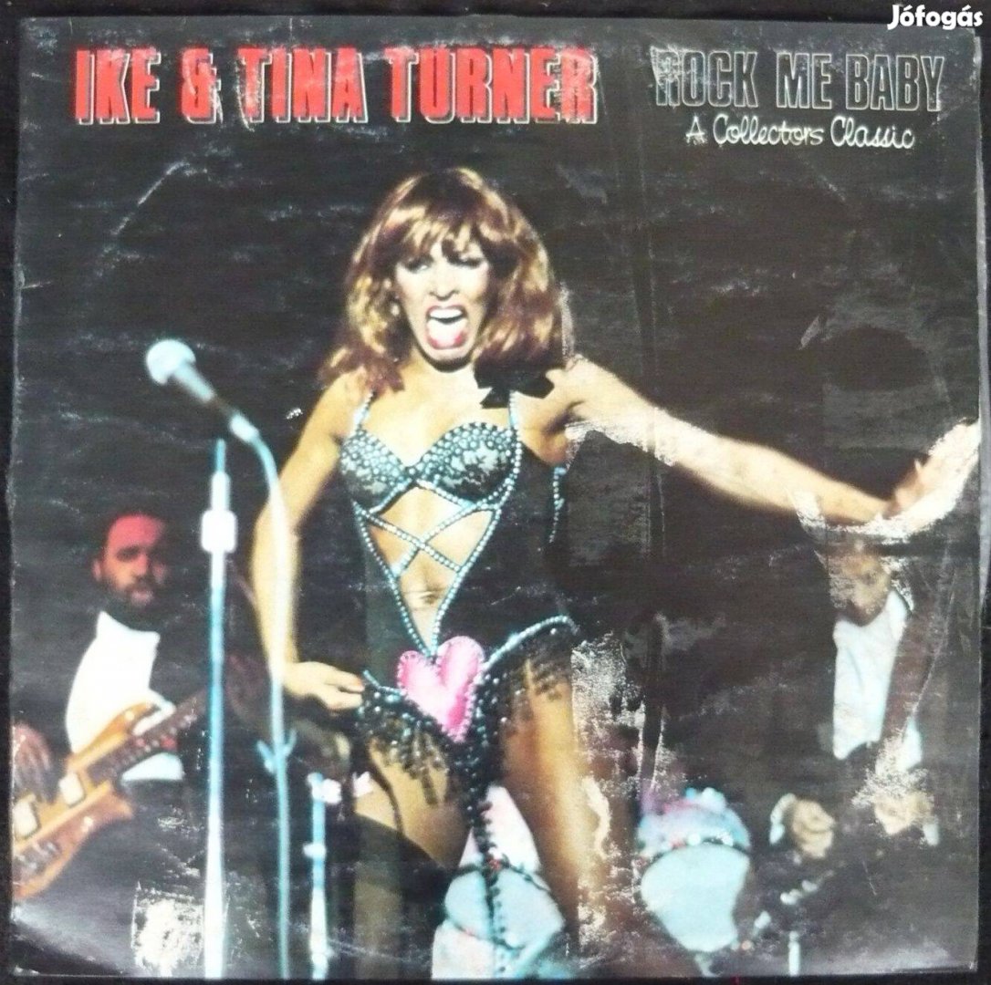 Tina Turner LP-k: Rock Me Baby / Rough