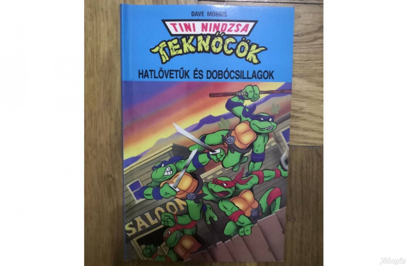 Tini Nindzsa Teknőcök - Hatlövetűk és Dobócsillagok