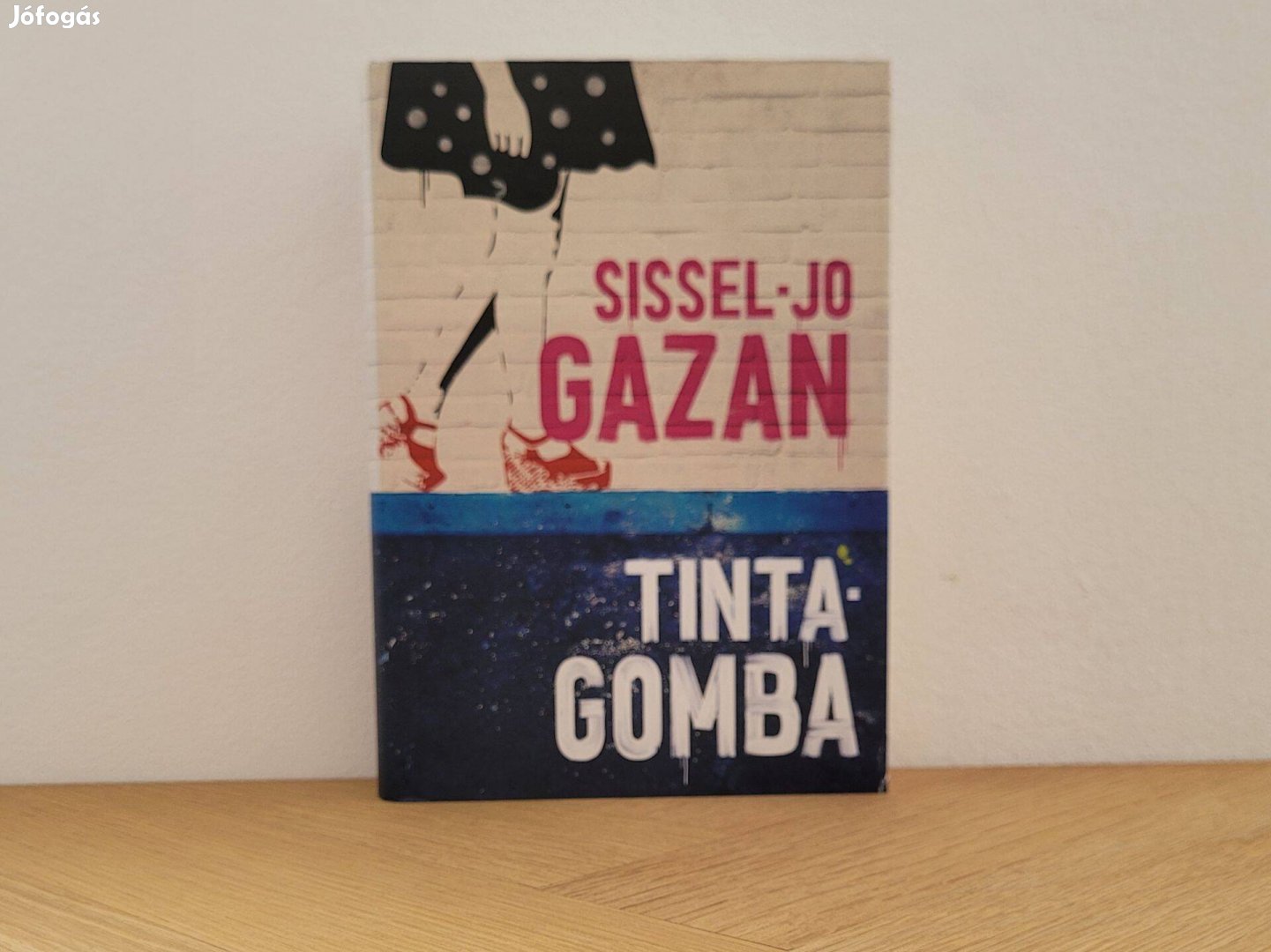 Tintagomba - Sissel-Jo Gazan könyv eladó