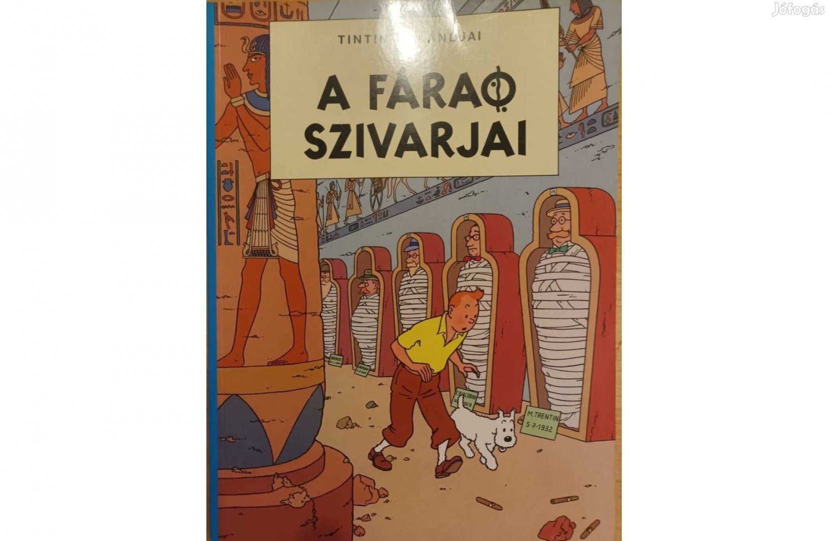 Tintin kalandjai - A fáraó szivarjai képregény