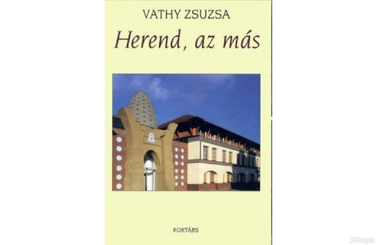 Tizenöt év a Herendi Porcelánmanufaktúra életében, 1990-2005 Vathy Zs