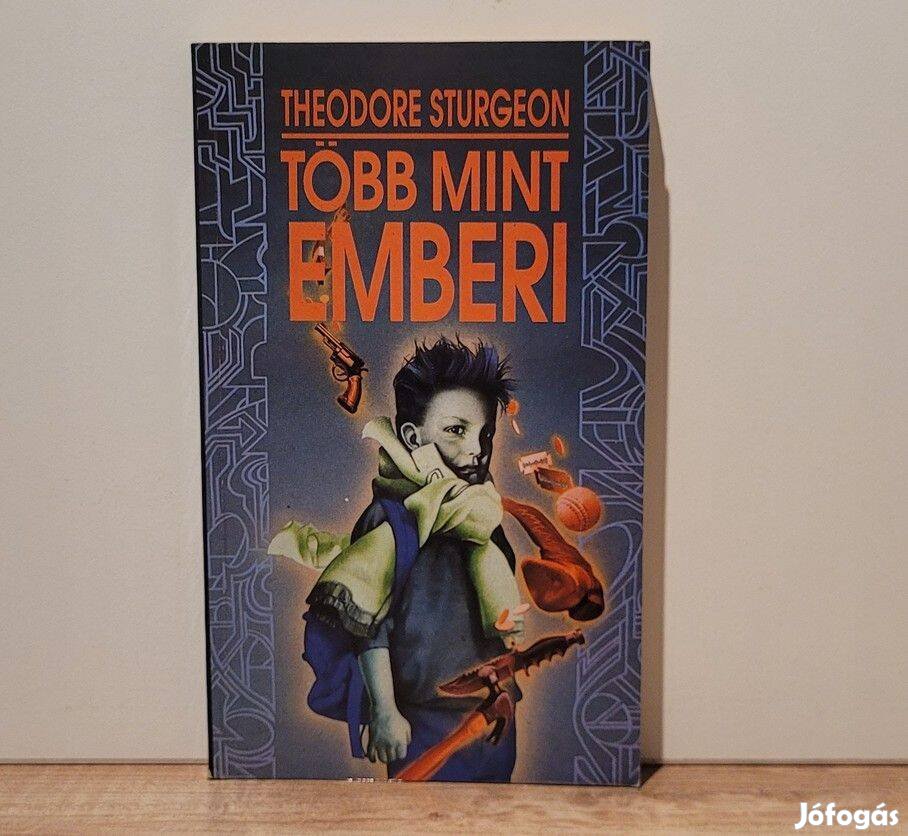 Több mint emberi - Theodore Sturgeon