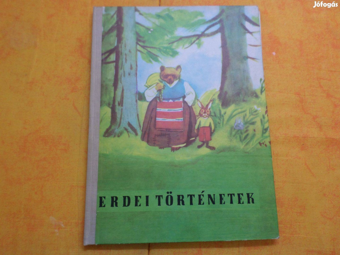 Todorov Erdei történetek, Szófia 1975 Gyermekkönyv, meséskönyv