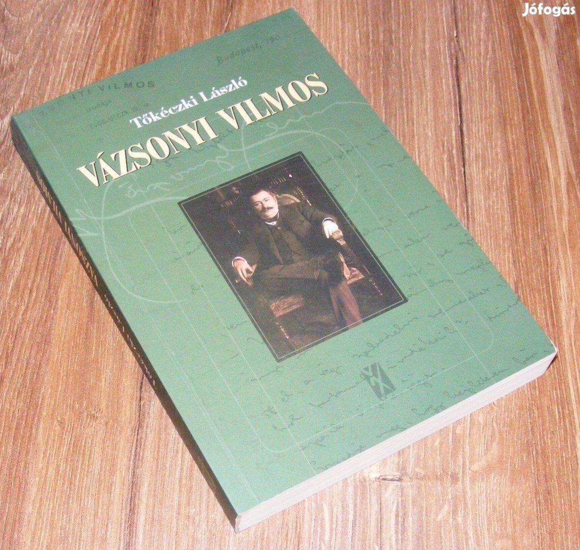 Tőkéczki László: Vázsonyi Vilmos eszmei-politikai arca