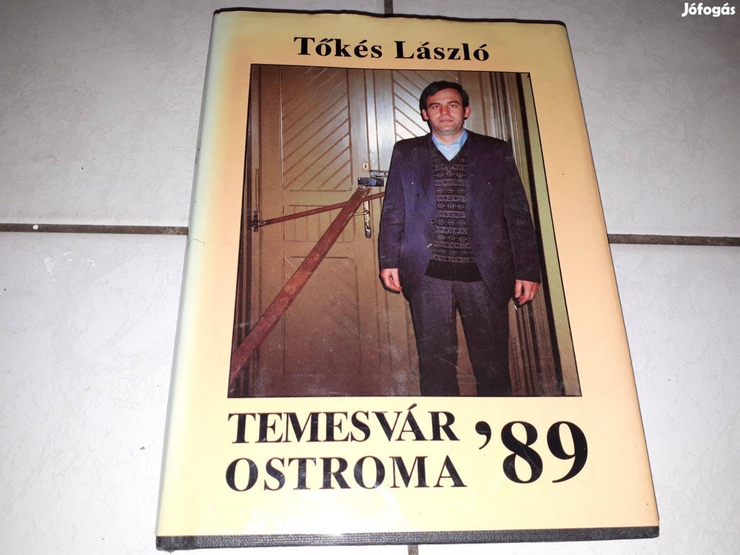 Tőkés László - Temesvár ostroma 1989