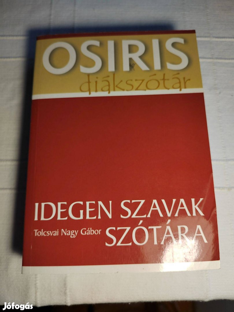 Tolcsvai Nagy Gábor: Idegen szavak szótára