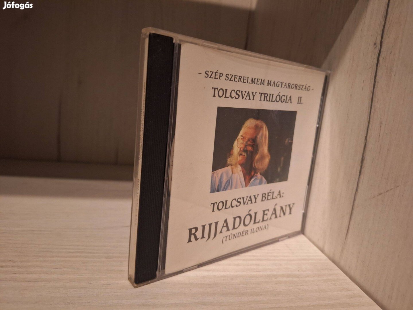 Tolcsvay Béla - Rijjadóleány (Tündér Ilona) CD