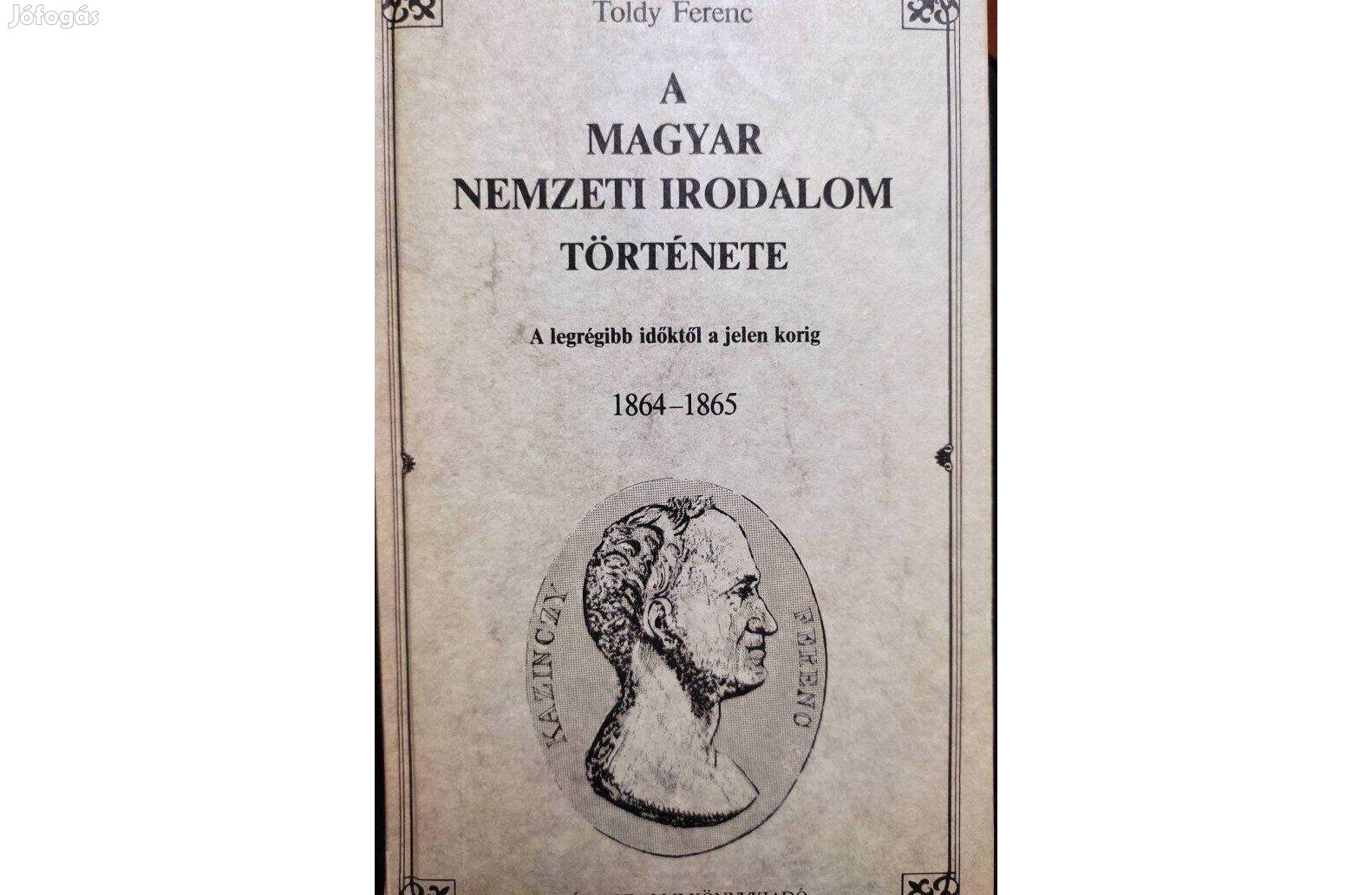 Toldy Ferenc: A magyar nemzeti irodalom története 1-4