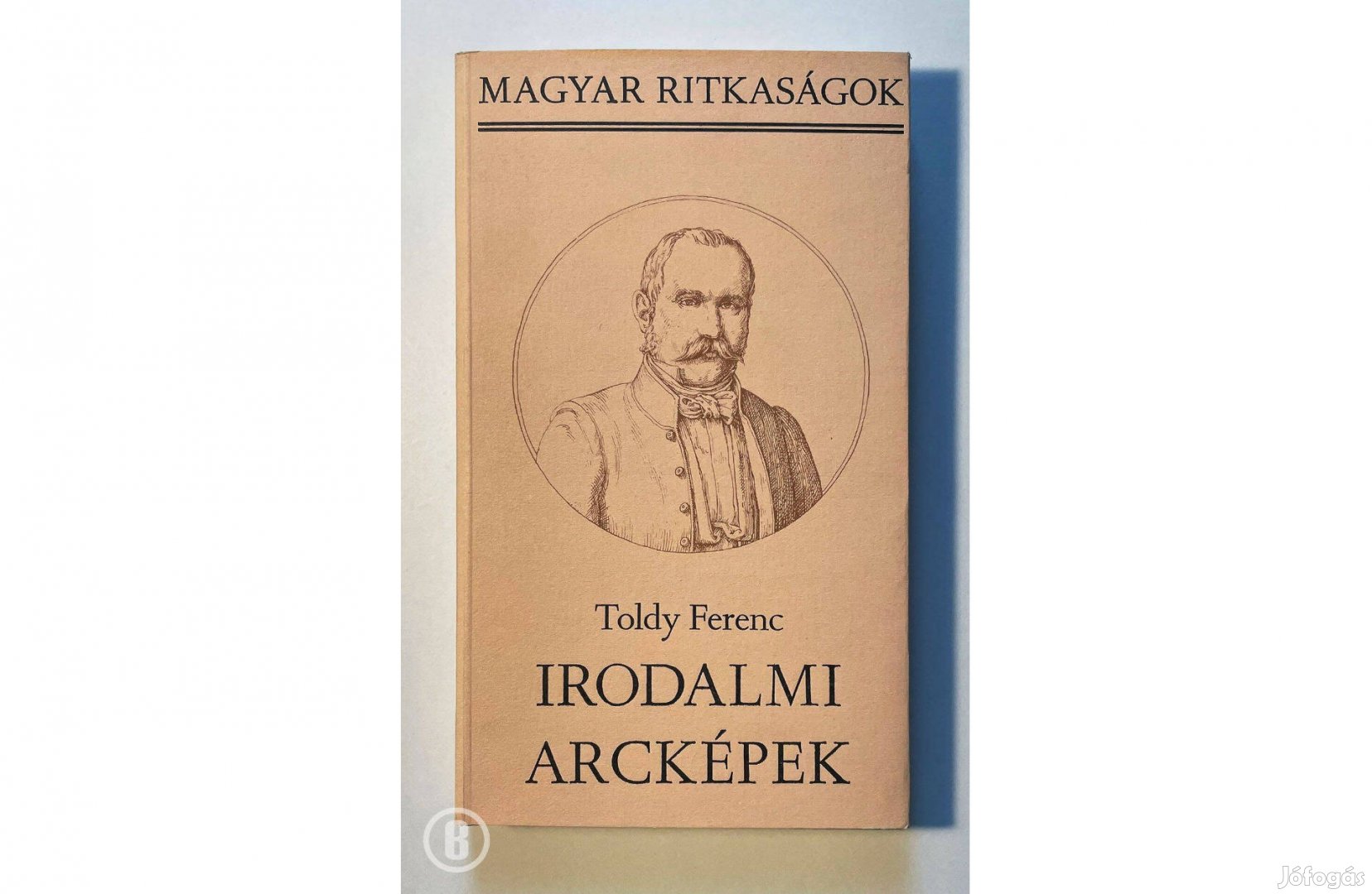 Toldy Ferenc: Irodalmi arcképek /Csak személyesen!