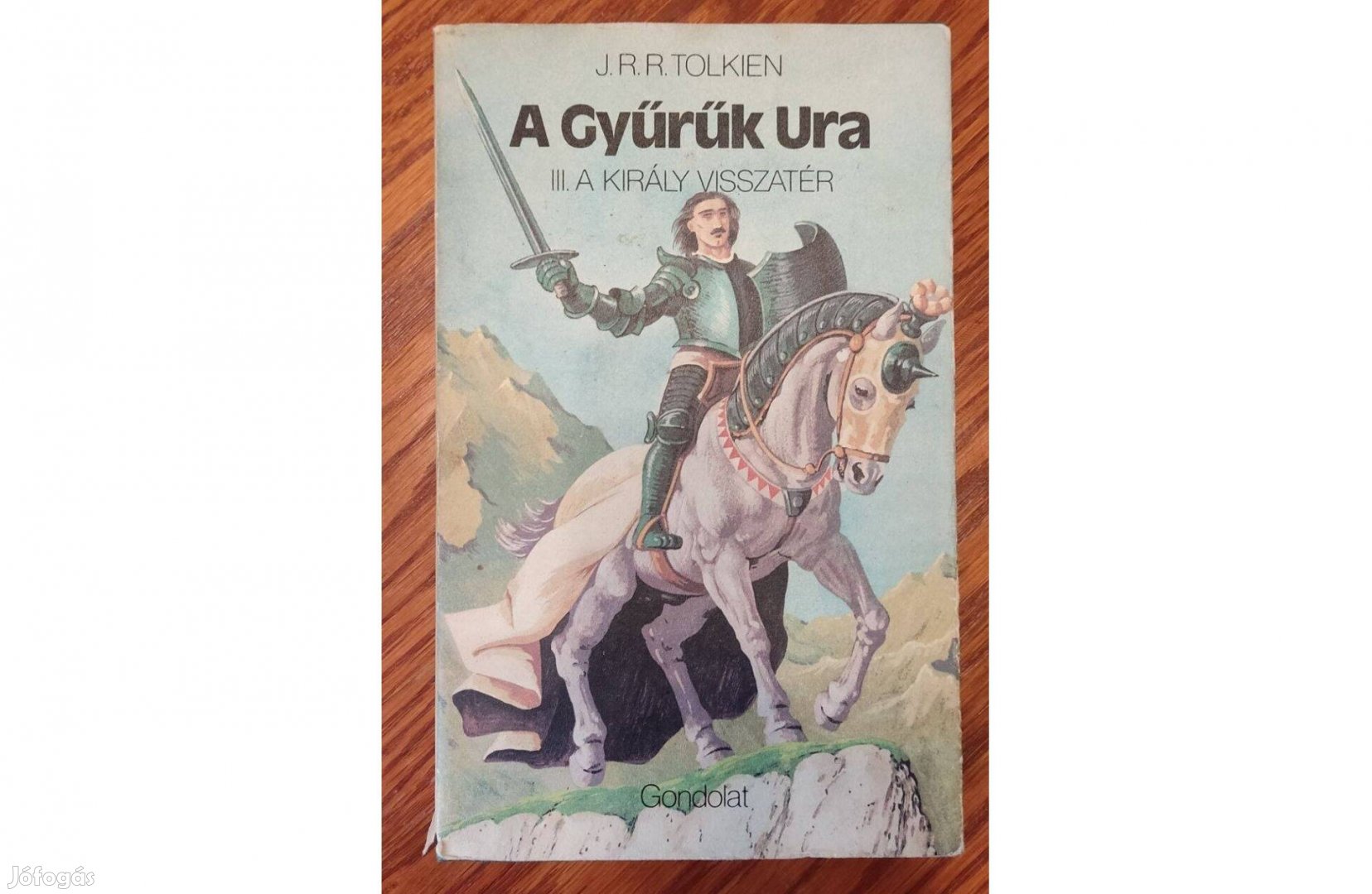 Tolkien: A gyűrűk ura III. - A király visszatér