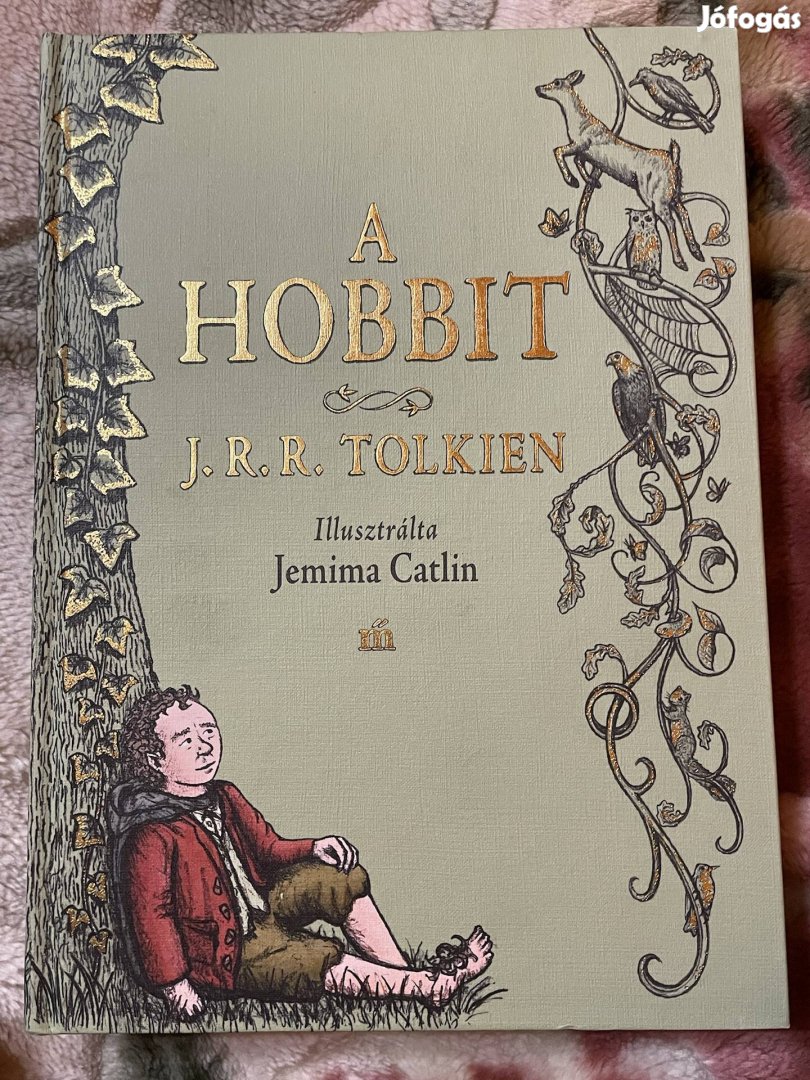 Tolkien, J. R. R. A hobbit - Jemima Catlin illusztrációival