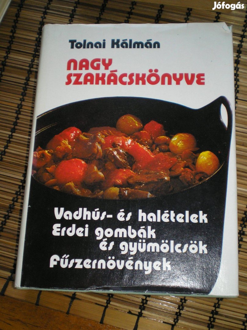 Tolnai Kálmán Nagy szakácskönyve 1984