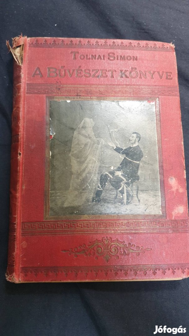 Tolnai Simon A bűvészet könyve 1898