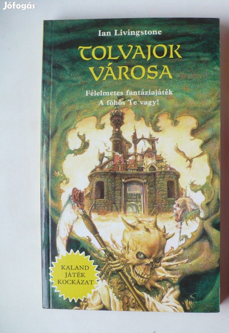 Tolvajok városa (Kaland Játék Kockázat könyv)