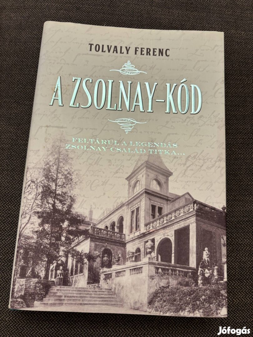 Tolvaly Ferenc A Zsolnay-kód
