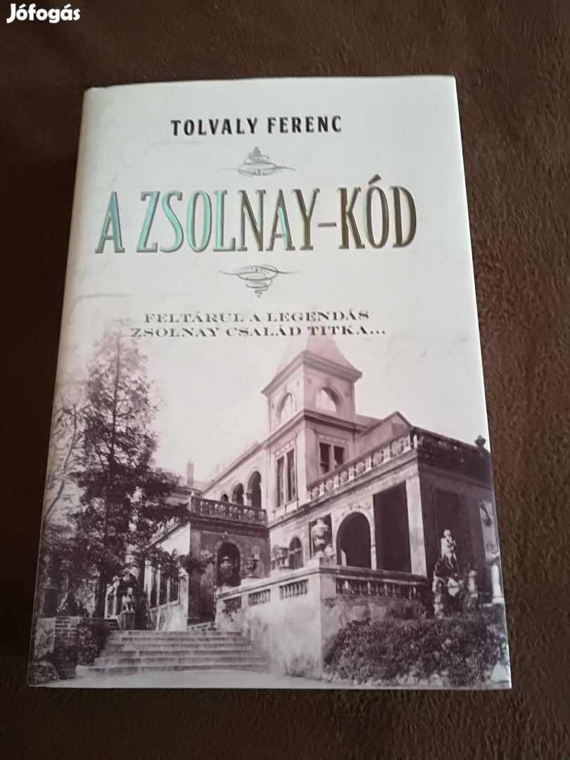 Tolvaly Ferenc: A Zsolnay-kód