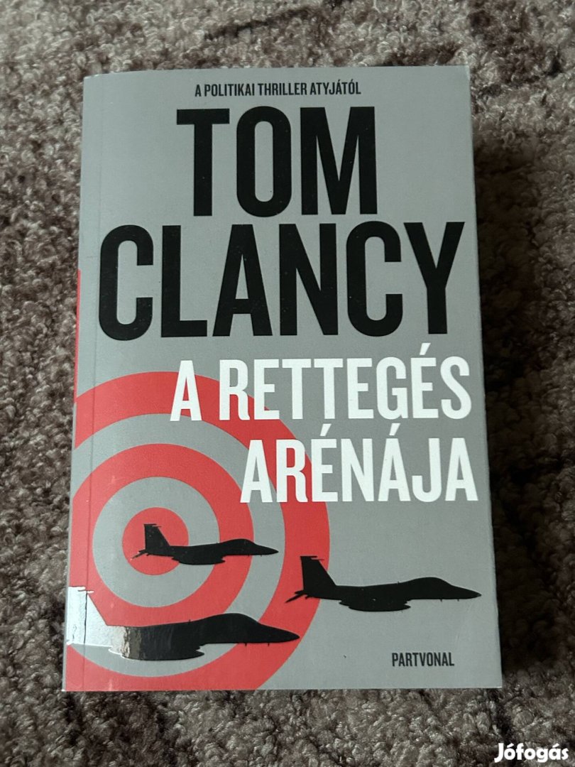 Tom Clancy A rettegés arénája