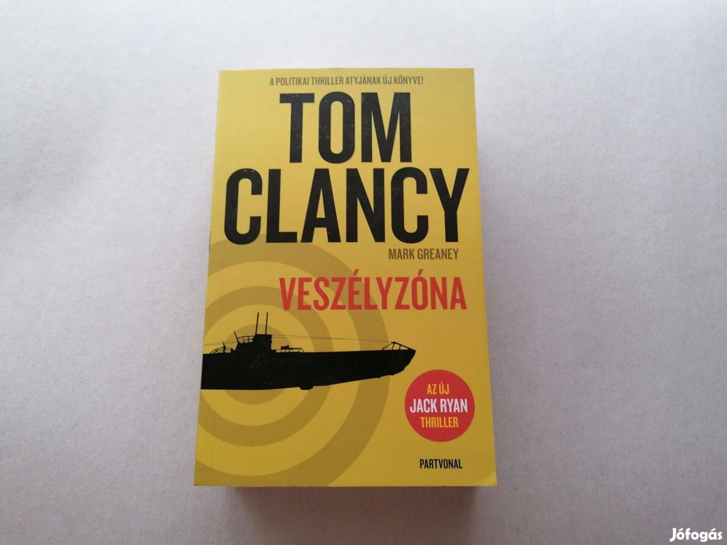 Tom Clancy: Veszélyzóna c. Új könyve eladó !