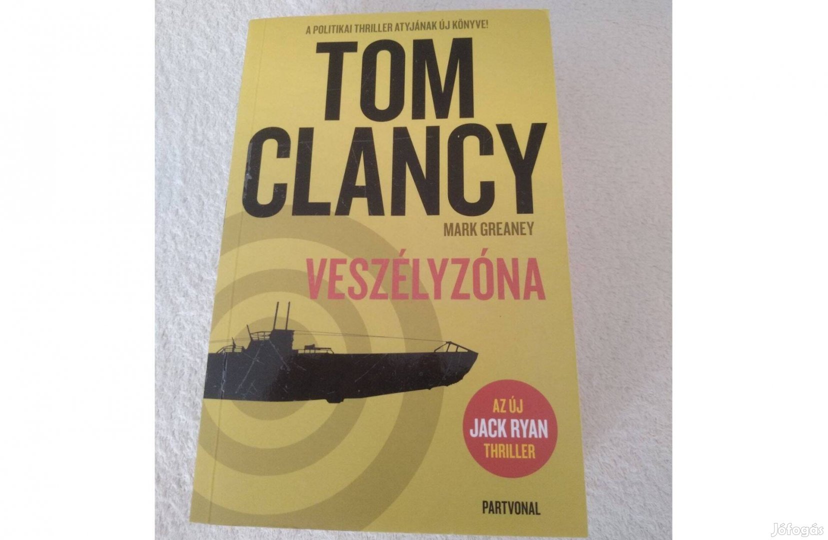 Tom Clancy: Veszélyzóna könyv eladó!