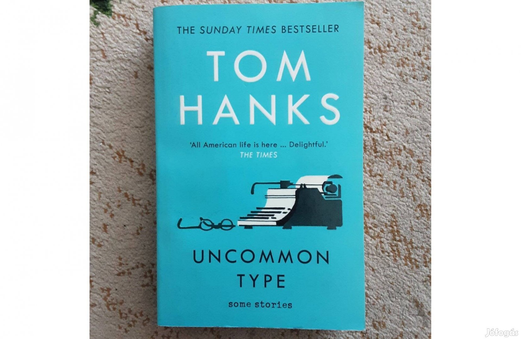 Tom Hanks: Uncommon Type angol nyelvű könyv