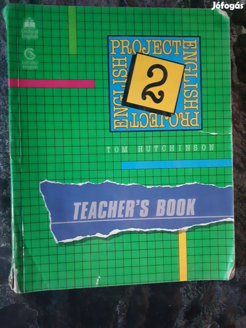 Tom Hutchinson: Project English 2. Teacher's book angol tankönyv