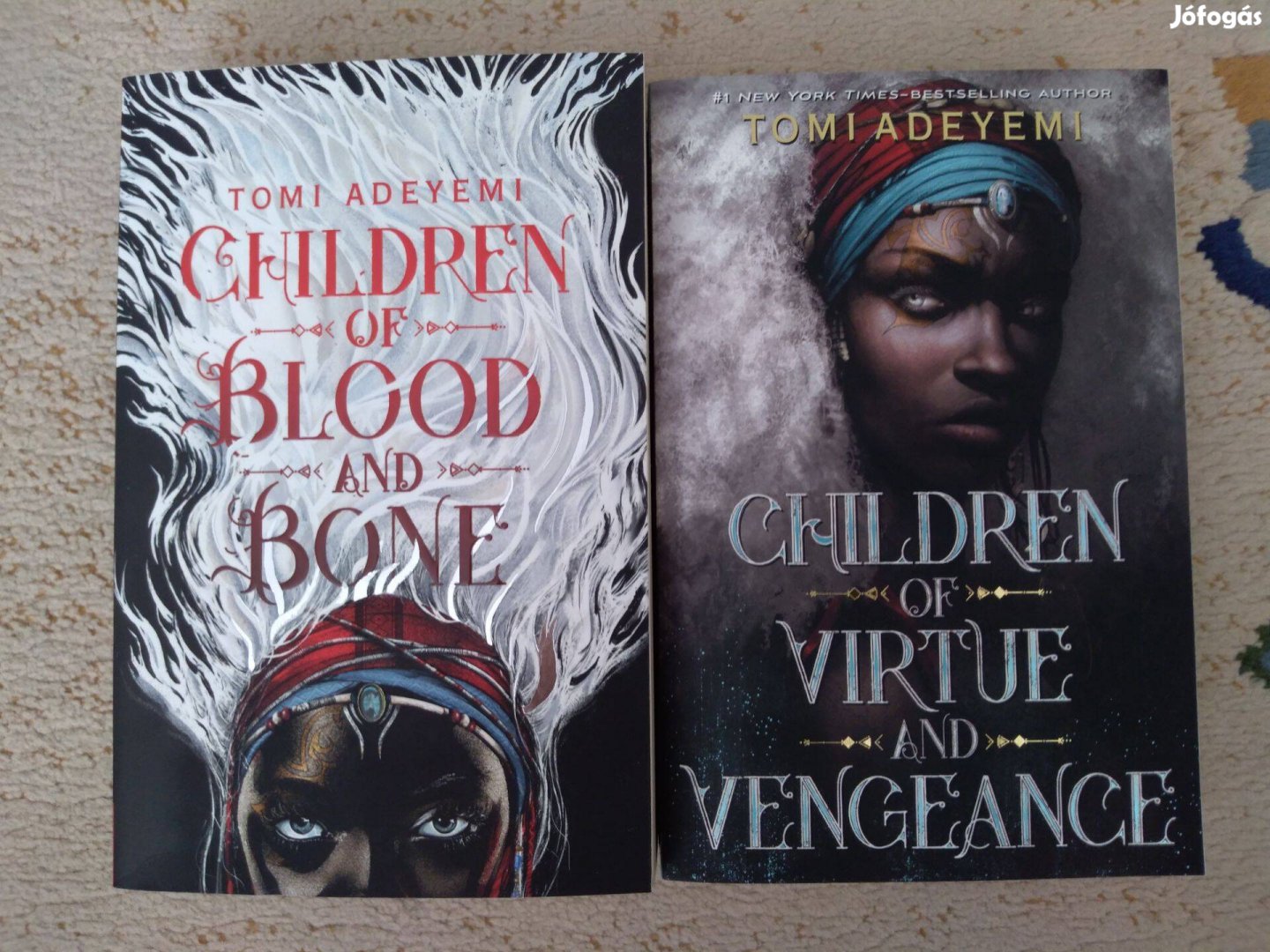 Tomi Adeyemi: Children of Blood and Bone / Virtue and Vengeance