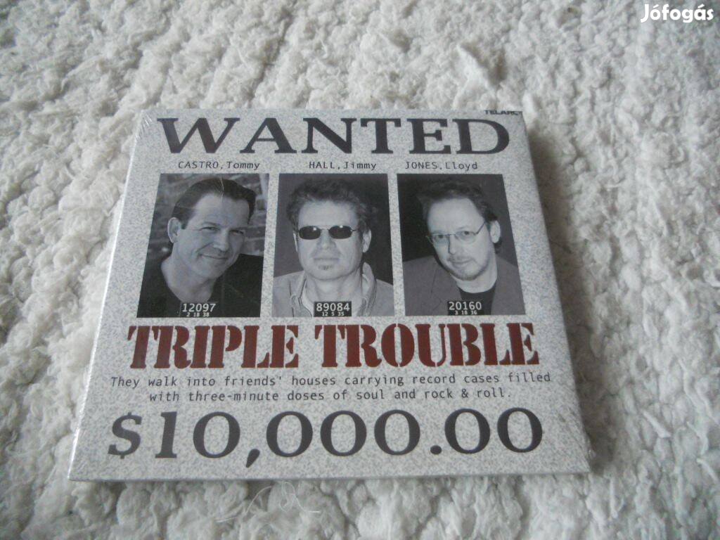 Tommy Castro & Jimmy Hall & Lloyd Jones : Triple trouble Cd ( Új, Fóli