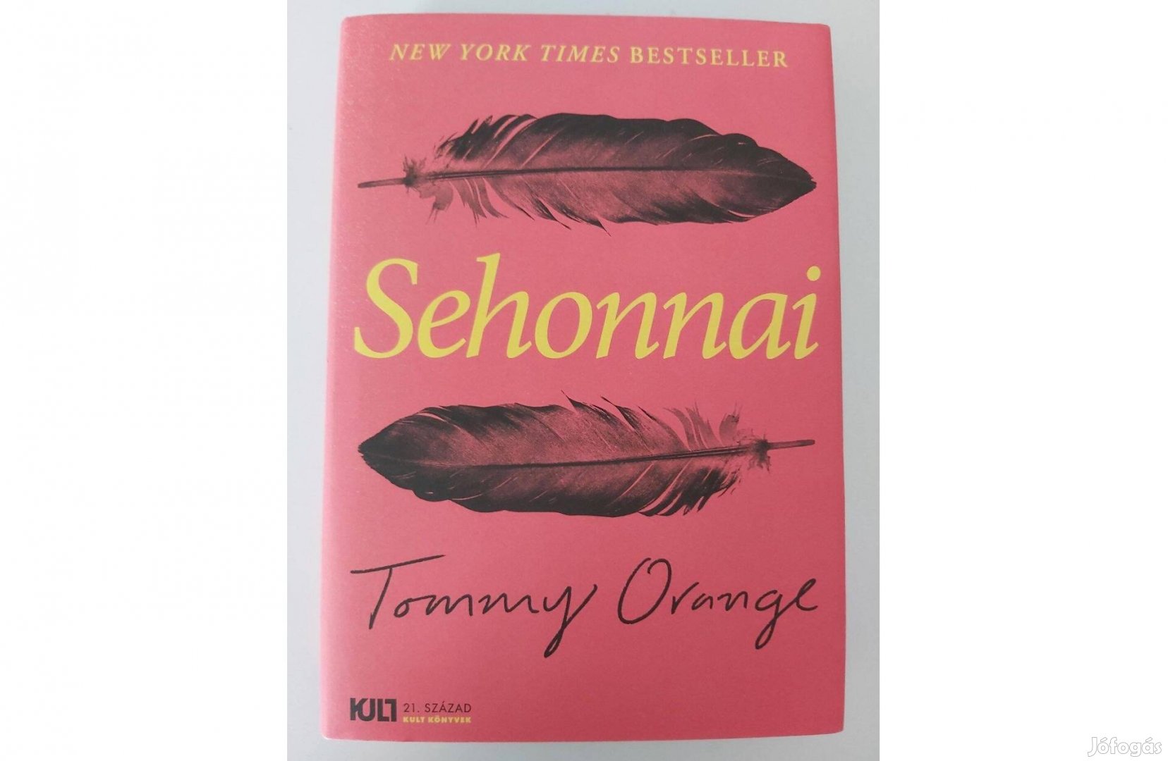 Tommy Orange: Sehonnai