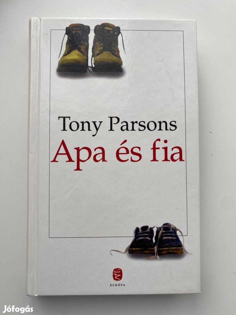 Tony Parsons - Apa és fia