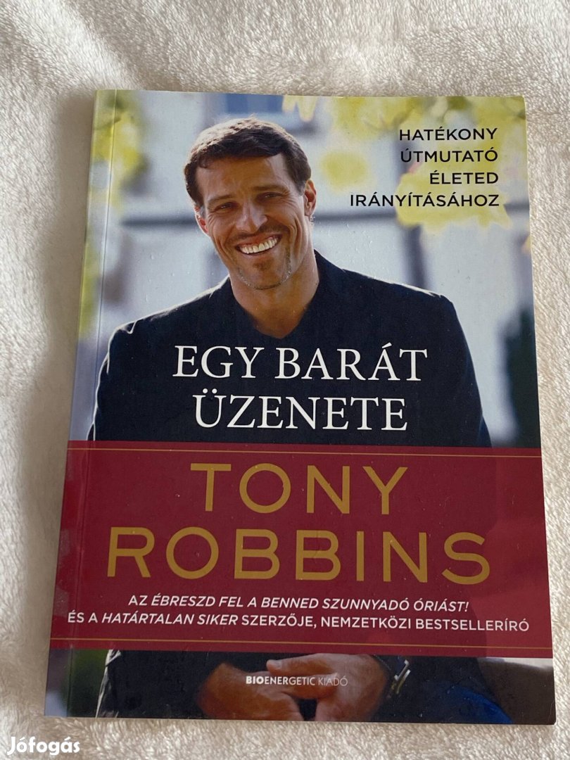 Tony Robbins Egy barát üzenete