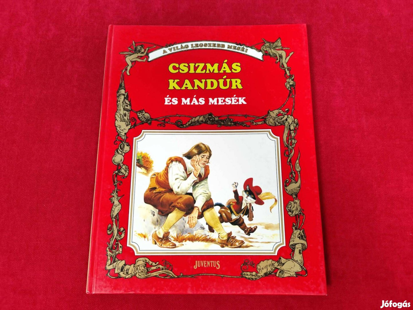 Tony Wolf Csizmás kandúr és más mesék