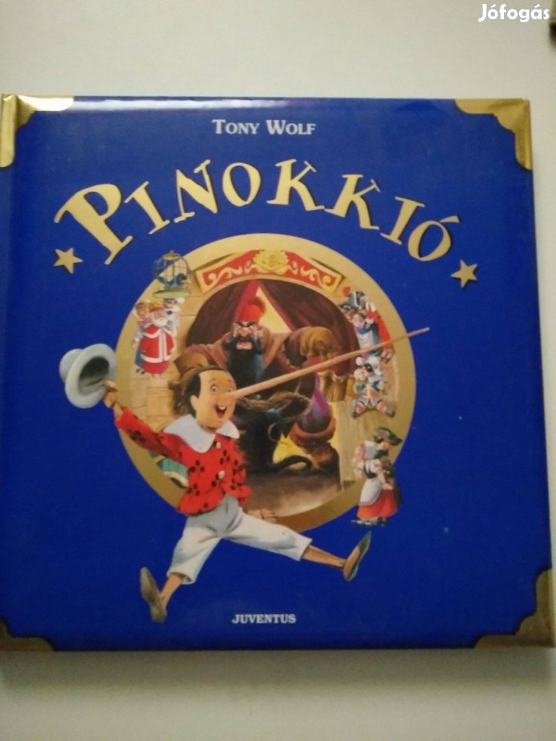 Tony Wolf rajzaival - Pinokkió