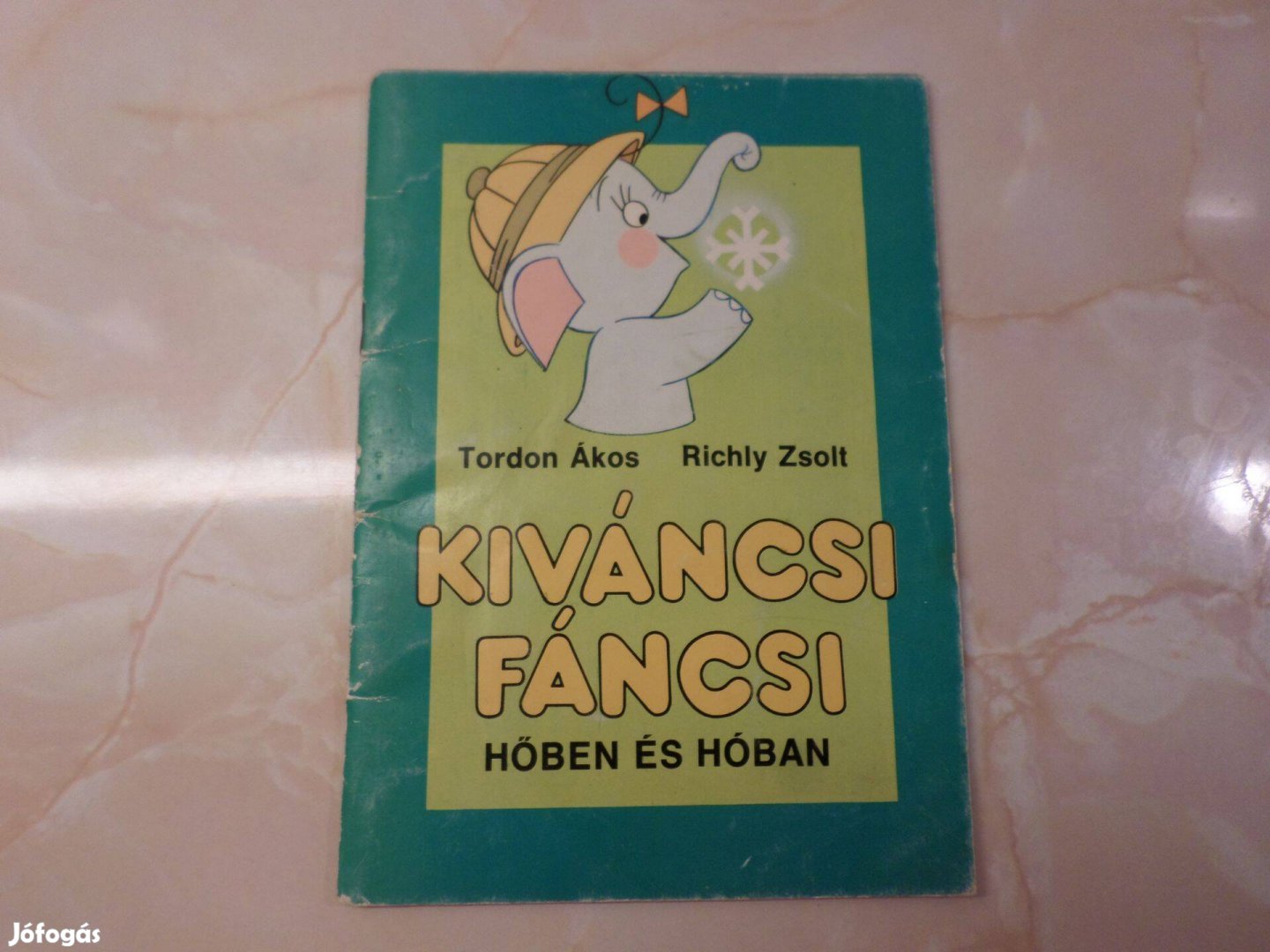 Tordon Ákos Kíváncsi Fáncsi hőben és hóban, Gyermekkönyv