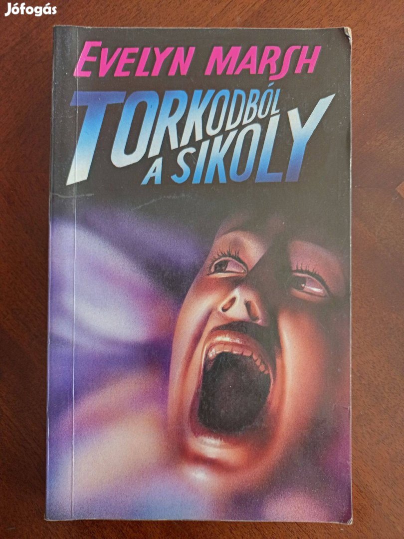 Torkodból a sikoly (Evelyn Marsh)