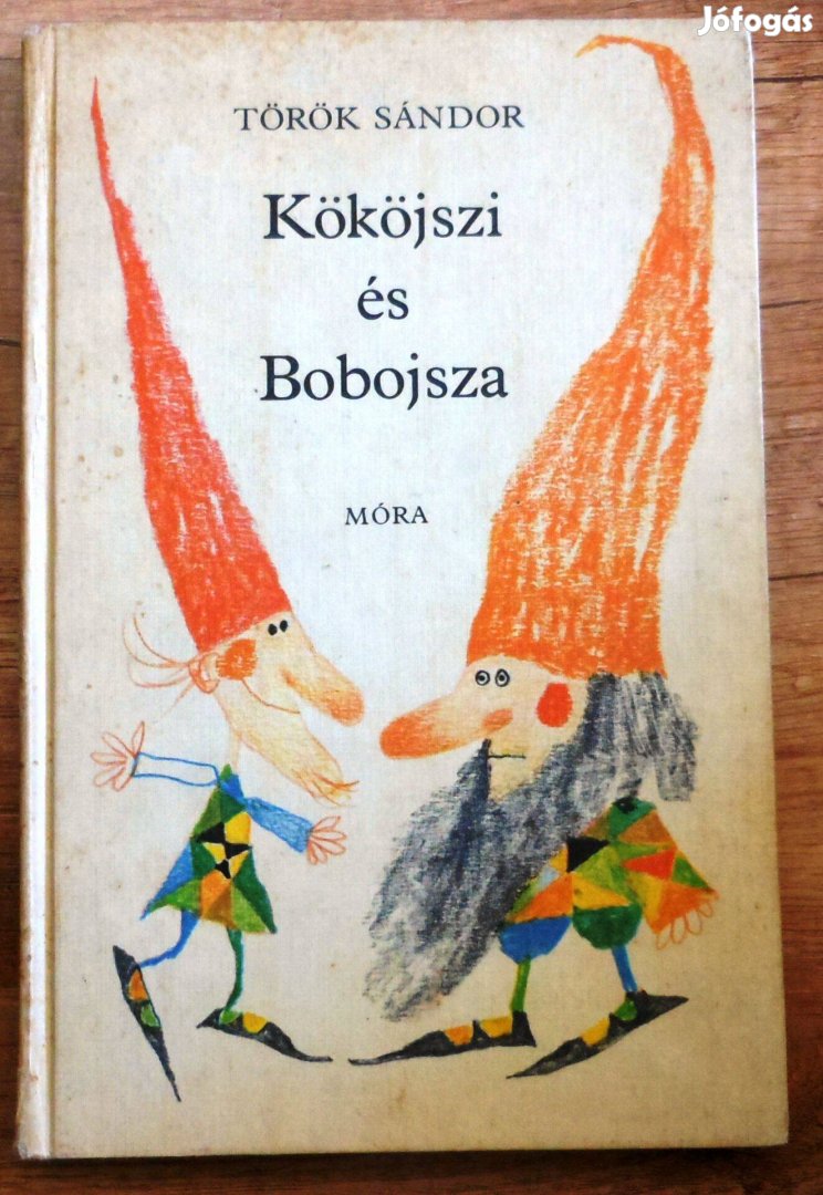 Török Sándor: Kököjszi és Bobojsza