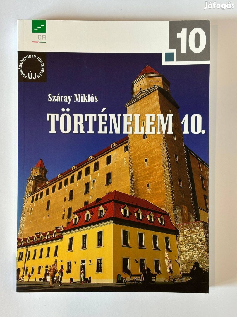 Történelem 10. évfolyam