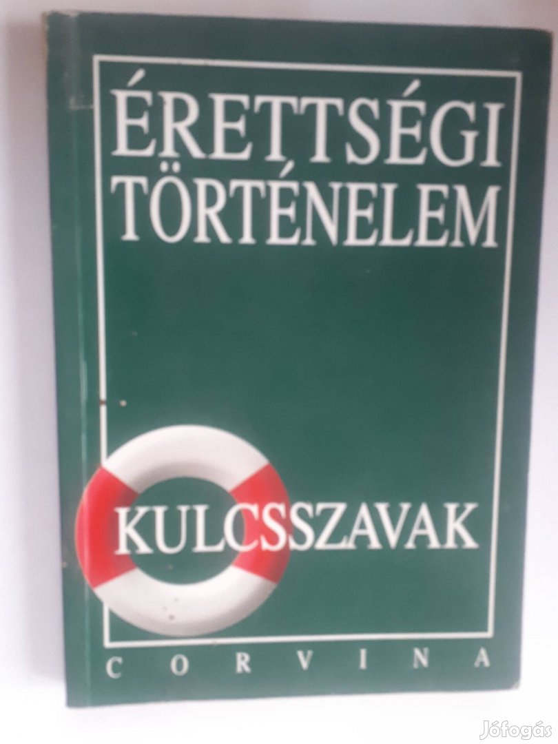 Történelem érettségi - kulcsszavak (régi)