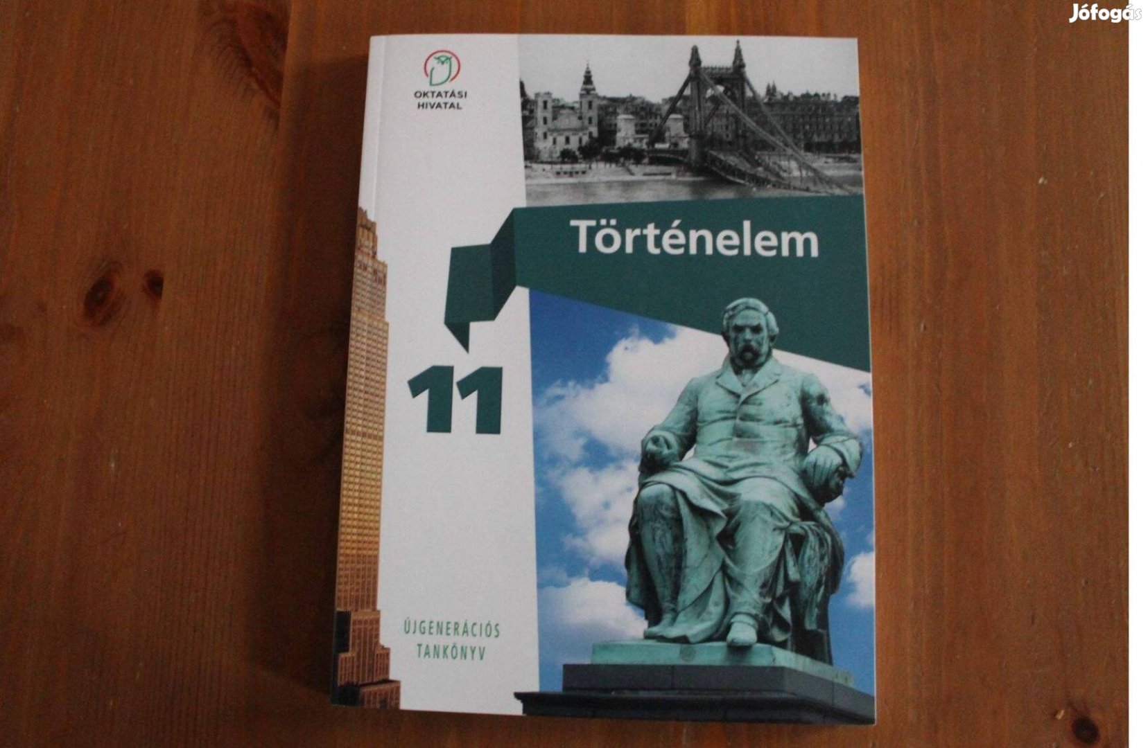 Történelem tankönyv 11. ( Újgenerációs tankönyv )