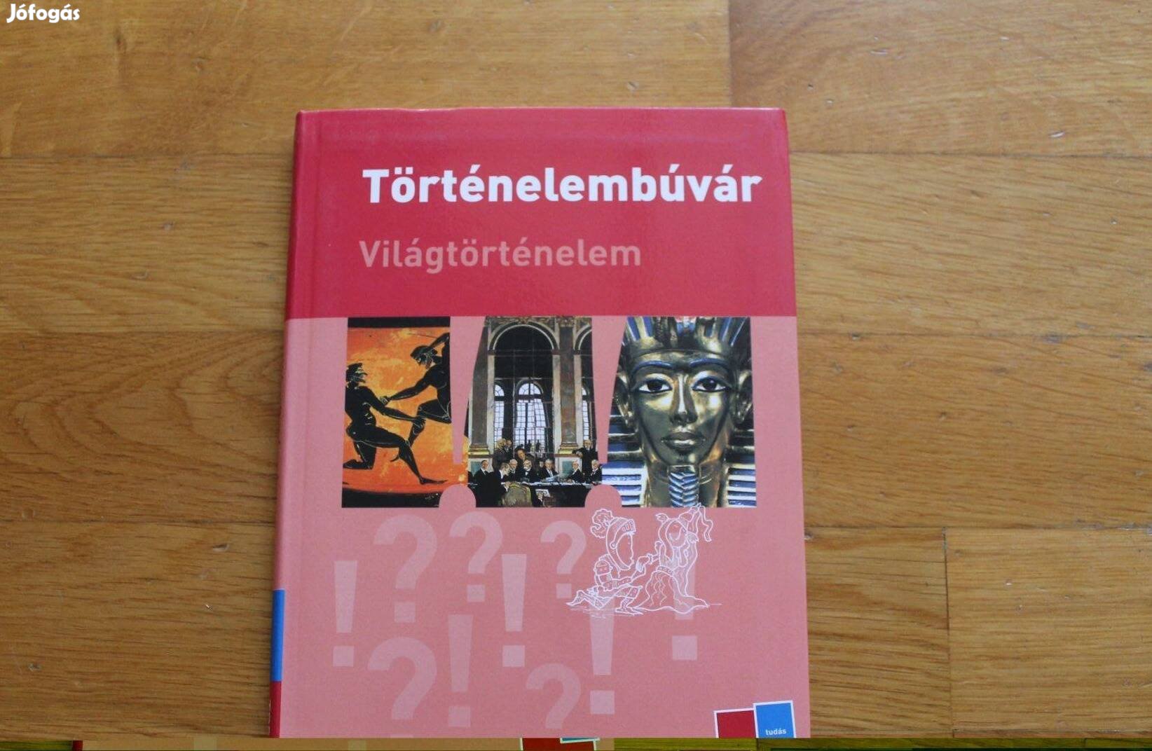 Történelembúvár sorozat Világtörténelem