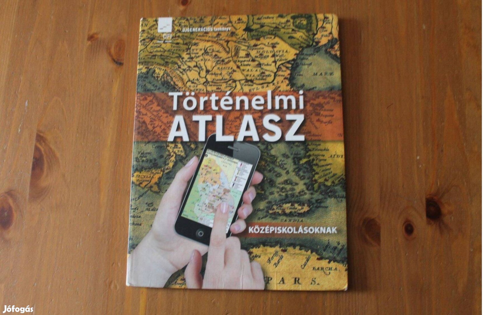 Történelmi Atlasz középiskolásoknak OFI