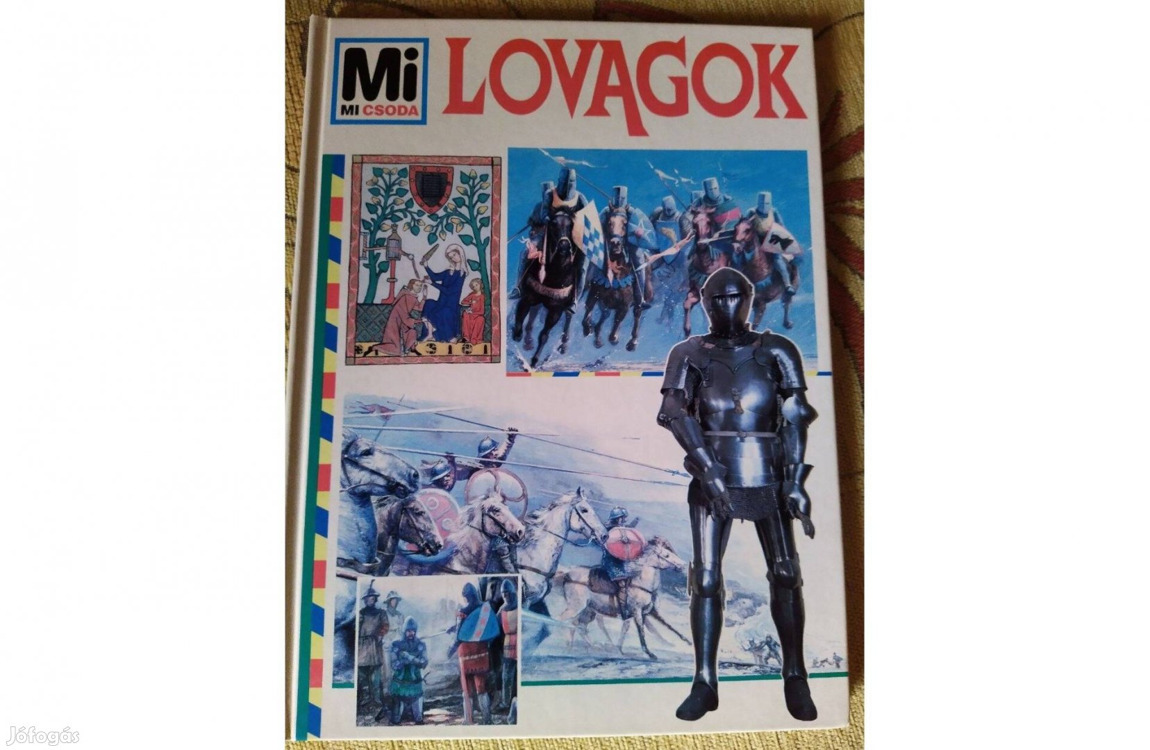 Történelmi, ismeretterjesztő könyv- Lovagok, újszerű