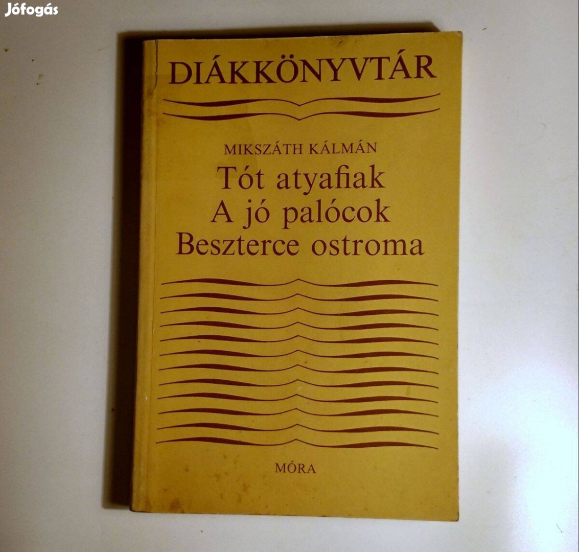 Tót Atyafiak/A Jó Palócok/Beszterce Ostroma (Mikszáth K.) 1986 (sérült