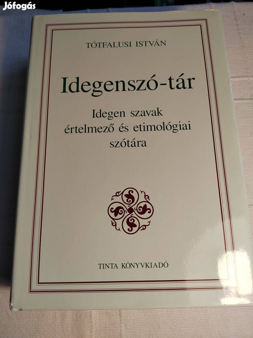 Tótfalusi István: Idegenszó-tár