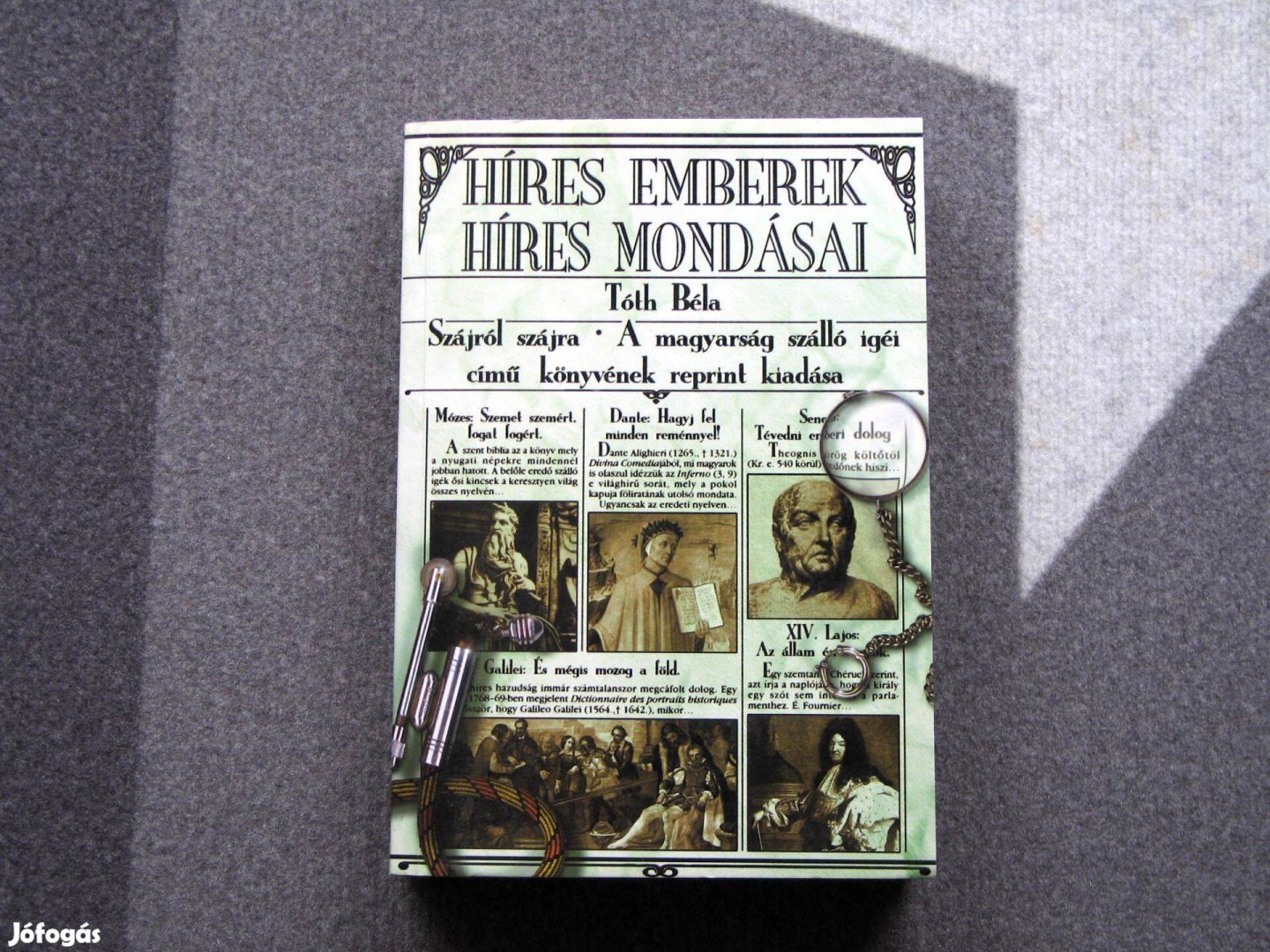 Tóth Béla Híres emberek, híres mondásai