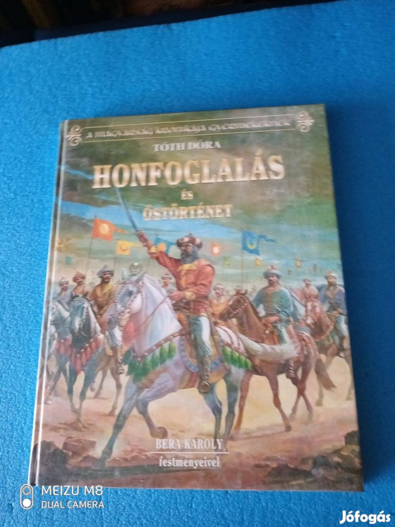 Tóth Dóra szerk. Honfoglalás és őstörténet 6000ft óbuda