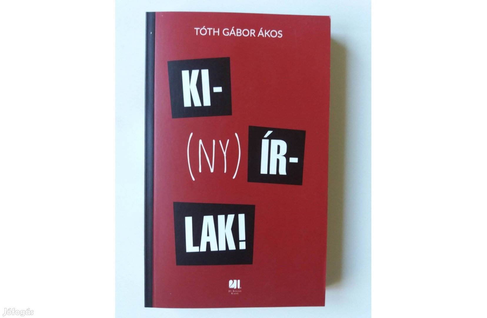 Tóth Gábor Ákos Kinyírlak