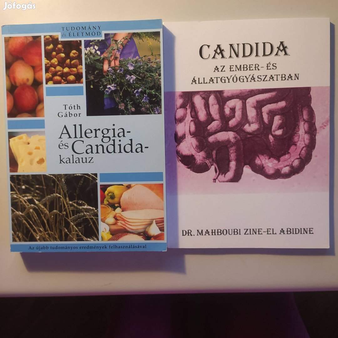 Tóth Gábor Allergia- és Candida kalauz + Candida az ember- és állatgyó