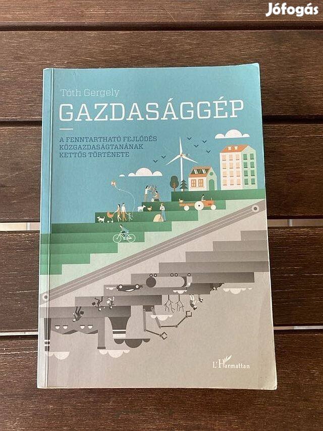 Tóth Gergely: Gazdasággép