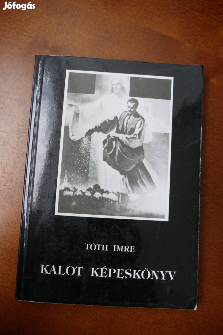 Tóth Imre Kalot képeskönyv